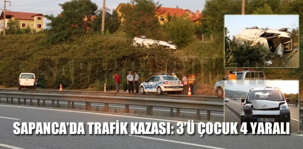 Sapanca Tem'de Trafik Kazası: 3'ü Çocuk 4 Yaralı