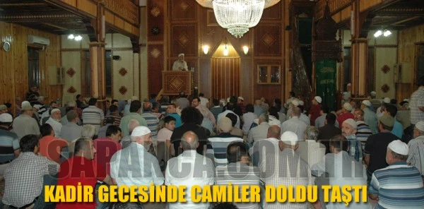 Kadir Gecesinde Sapanca'da Camiler Doldu Taştı