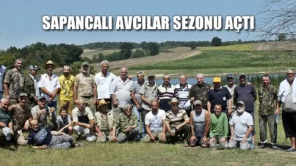 Sapancalı Avcılar Sezonu Açtı