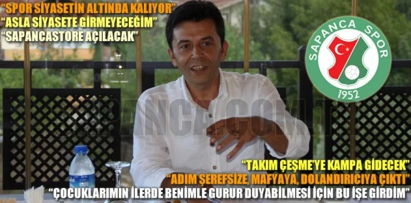 Sapancaspor Başkan Adayı Umut Sıy Basın Mensuplarına İçini Döktü