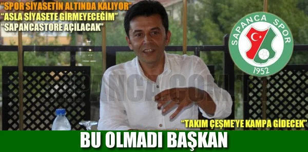 Sapancaspor'un Yeni Başkanı Umut Sıy Vaatlerinden İlk Firesini Verdi