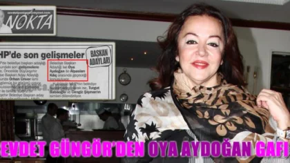 Cevdet Güngör'den Aydoğan Gafı