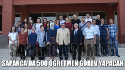 Sapanca'da 500 Öğretmen Görev Yapacak