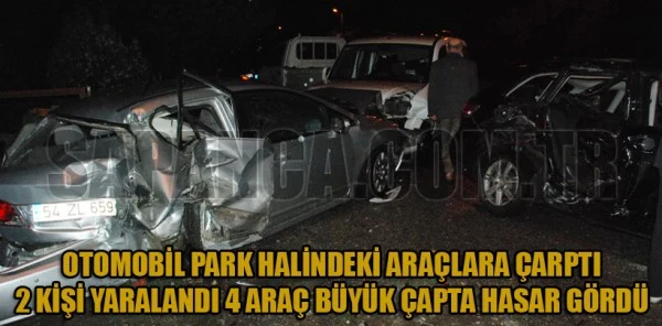 Park Halindeki Araçlara Çarptı: 2 Yaralı