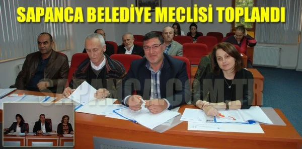 Sapanca Belediye Meclisi Toplandı
