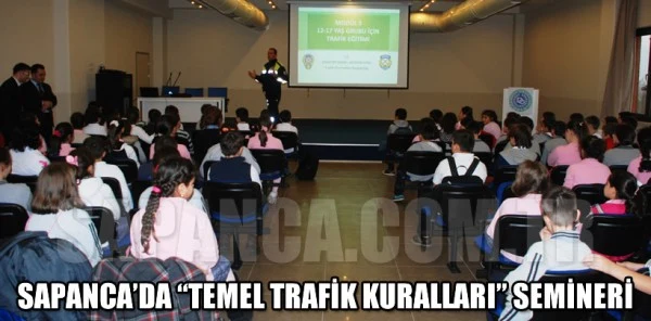 Sapanca'da 'Temel Trafik Kuralları' Semineri