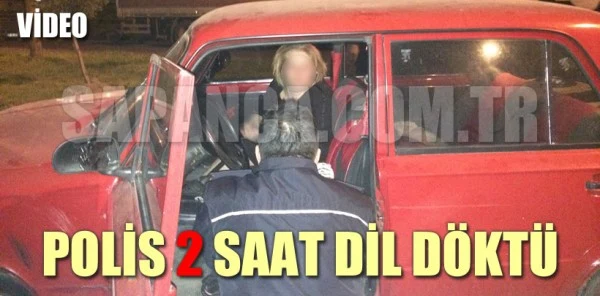 Alkollü Bayan Sürücüyü İkna Etmek 2 Saat Sürdü