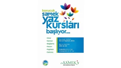 Samek'te Yaz Dönemi Başlıyor