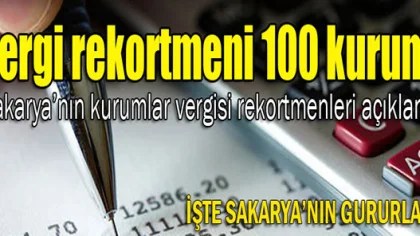 İşte Kurumlar Vergisi Rekortmenleri