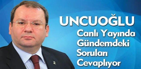 Recep Uncuoğlu Canlı Yayında Soruları Cevapladı