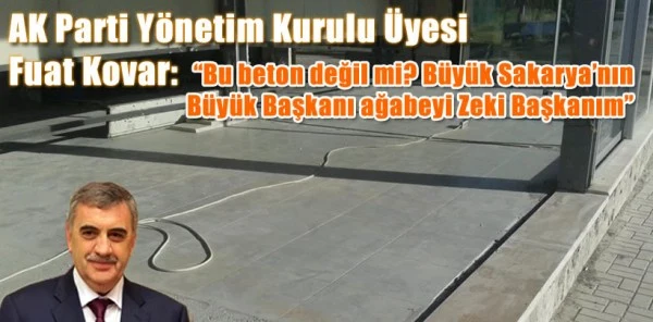 AK Parti Sapanca Yönetim Kurulu Üyesi Fuat Kovar: 'İşte Çifte Standart'