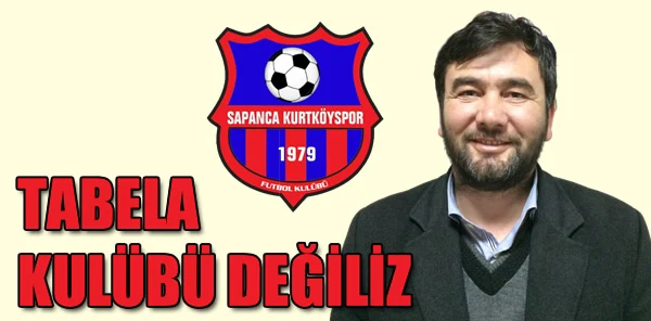 Kurtköyspor Başkanı Kovar: 'Tabela Kulübü Değiliz'
