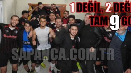 1 Değil, 2 Değil Tam 9 Gol