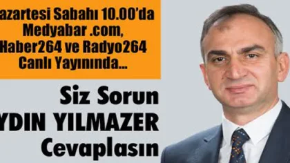 Yılmazer Canlı Yayın Konuğu Olacak