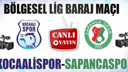Sapancaspor-Kocaalispor Maçı Canlı