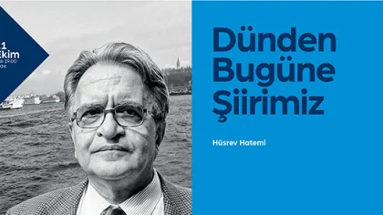 Hüsrev Hatemi Şiirin Yolculuğunu Anlatacak