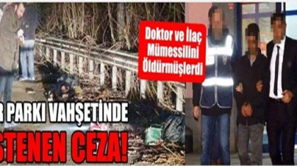 Çifte Cinayete İstenen Ceza Belli Oldu