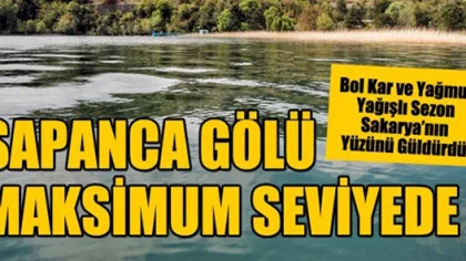 Sapanca Gölü Maksimum Seviyede