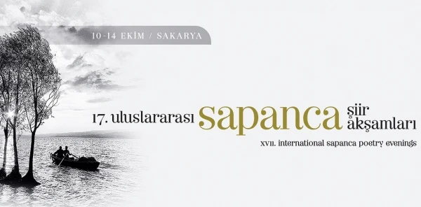 17. Uluslararası Sapanca Şiir Akşamları Başlıyor