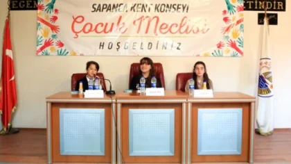 İlk Çocuk Meclisi Sapanca'da Kuruldu