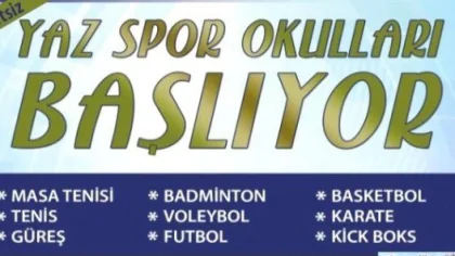 Yaz Spor Okulları Başlıyor