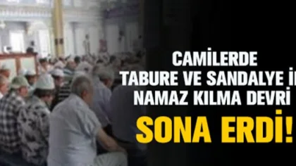 Camilerde Tabure ve Sandalye ile Namaz Kılma Devri Sona Erdi