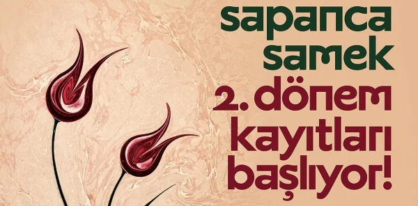 Sapanca Samek'te 2. Dönem Kayıtları Başladı