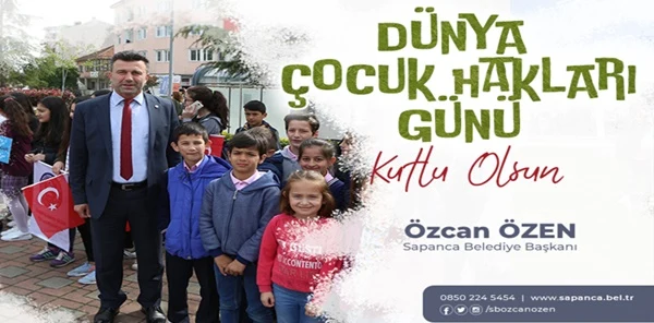 Özen'in Çocuk Hakları Günü Kutlama Mesajı
