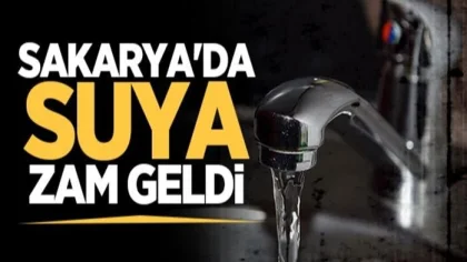 Sakarya'da Suya Yüzde 30 Zam