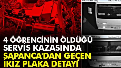 4 Öğrenci Ölmüştü, O Kazada Sapanca Detayı