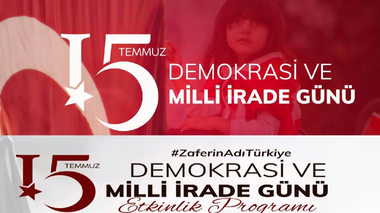 15 Temmuz Demokrasi ve Milli Birlik Günü Program Akışı Belli Oldu