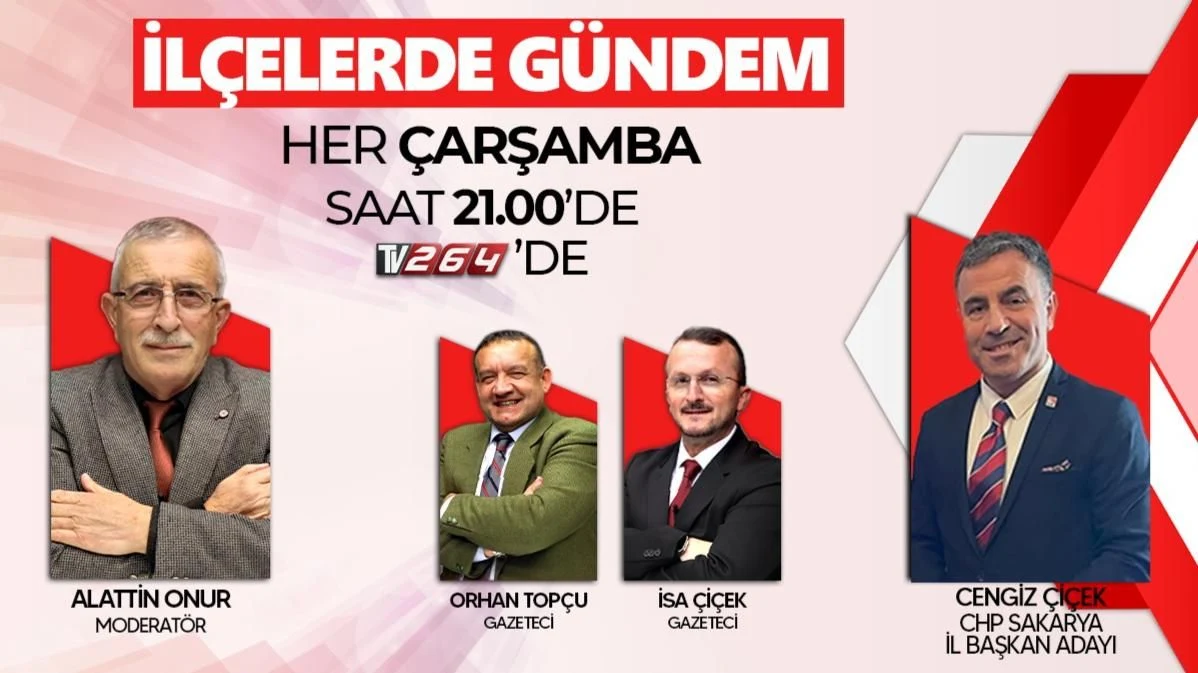 CHP İl Başkan Adayı Cengiz Çiçek, İlçelerde Gündem'e Konuk Olacak