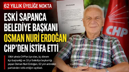 Osman Nuri Erdoğan, CHP'den İstifa Etti