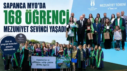 Sapanca Myo'da 168 Öğrenci Mezuniyet Sevinci Yaşadı